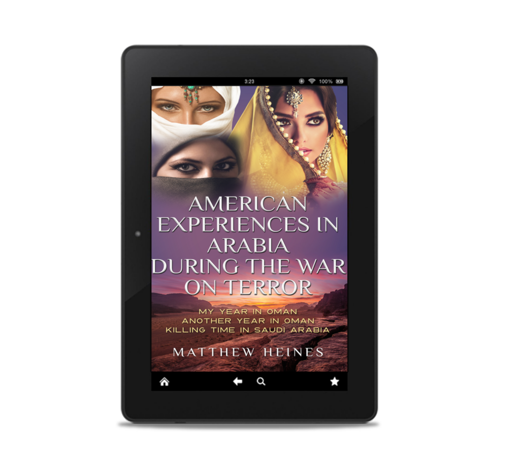 American Experiences in Arabia During The War On Terror