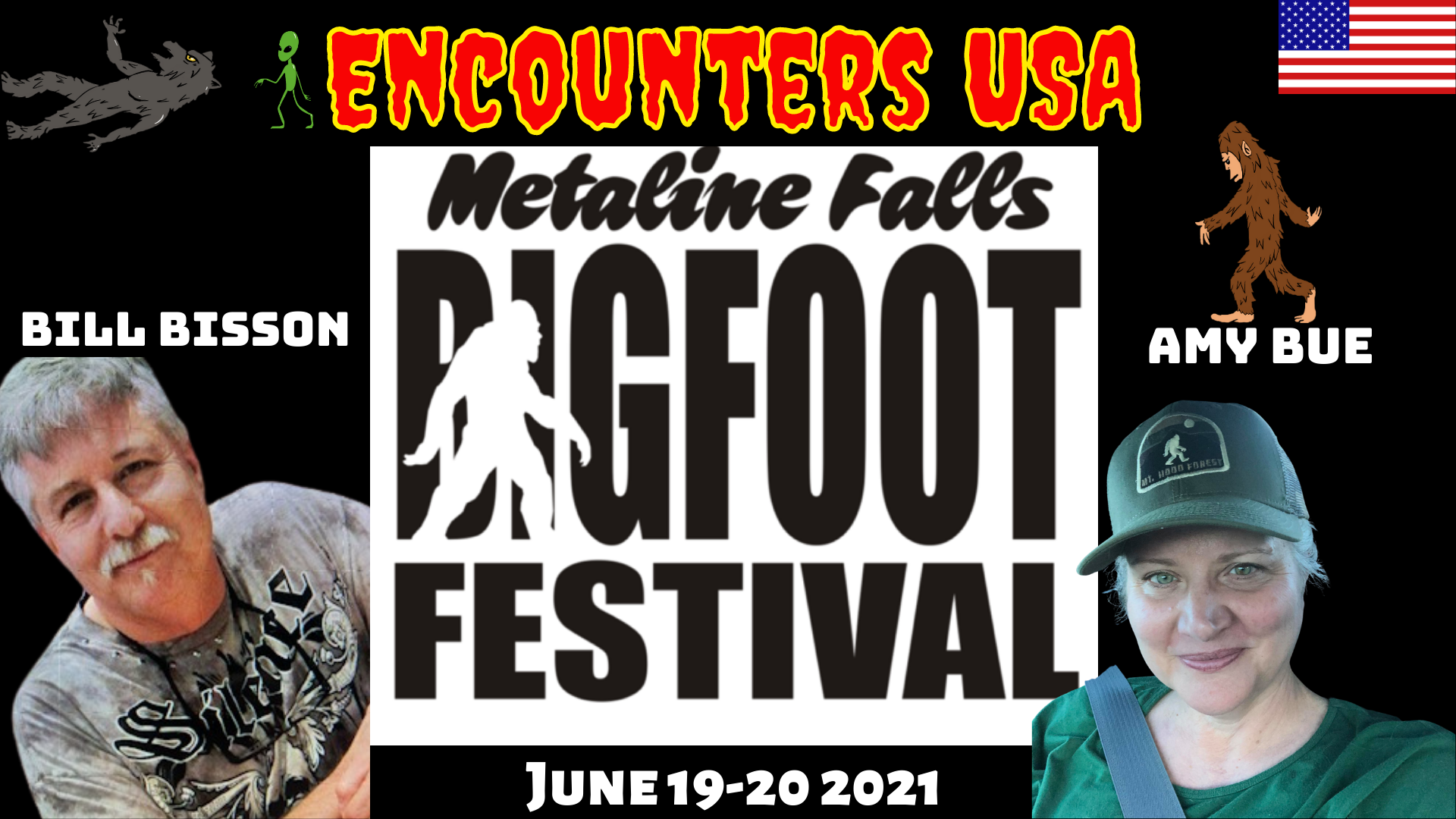 Metaline Falls Bigfoot Festival William Bisson & Amy Bue