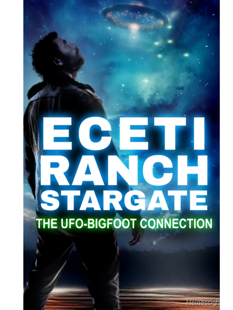 ECETI Ranch Stargate The UFO Bigfoot Connection Magnet