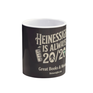 Heinessight is Always 2020 - Great Books & Movies Coffee Mug