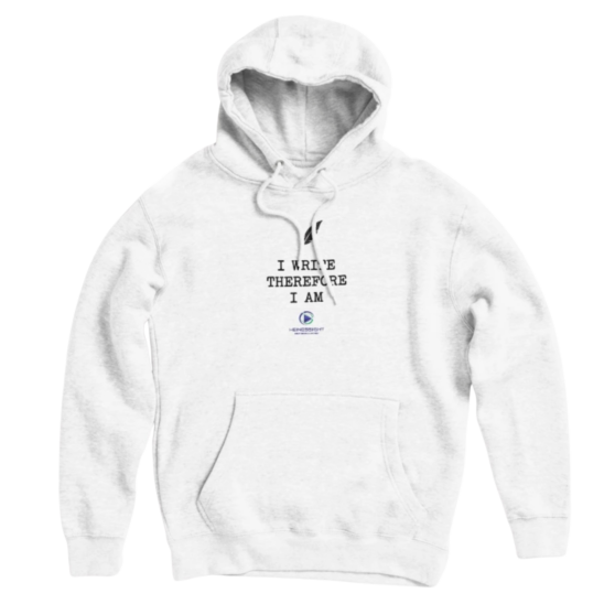I Write Therefore I Am Pullover Hoodie